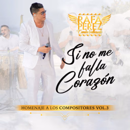 Si no me falla el corazón versión de Rafa Pérez